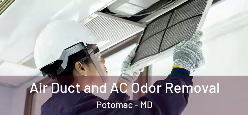  Air Duct and AC Odor Removal Potomac - MD