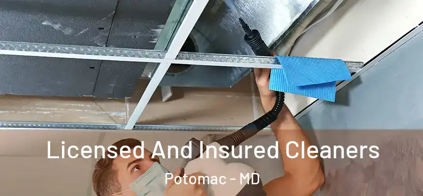 Licensed And Insured Cleaners Potomac - MD